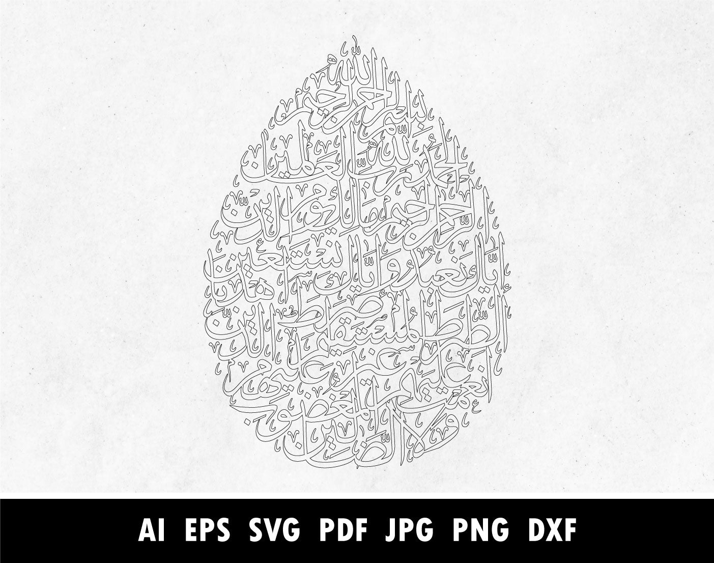 Teardrop Surah al Fatiha PNG, Arabic calligraphy pdf, Islamic calligraphy vectors, laser cutting PNG SVG, Digital download