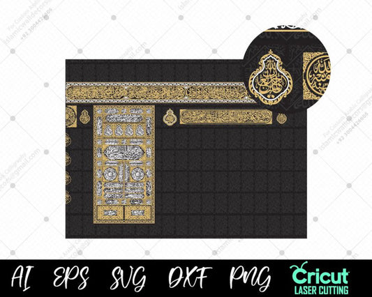 Kiswah Kaaba Complete calligraphy Vectors & Illustrations, Kiswa Kaaba All four side walls Mecca SVG PNG DXF for Cricut